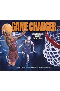 Game Changer: John McLendon and the Secret Game