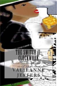 The Switch II: Clockwork