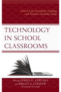 Technology in School Classrooms
