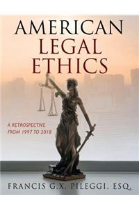 American Legal Ethics