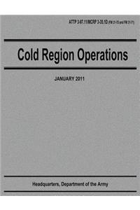Cold Region Operations (ATTP 3-97.11 / MCRP 3-35.1D)
