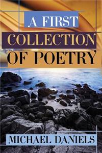 First Collection of Poetry