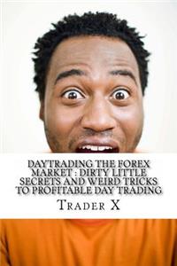 Daytrading The Forex Market