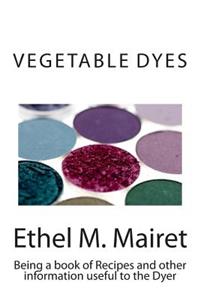 Vegetable Dyes