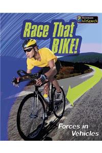 Race That Bike!