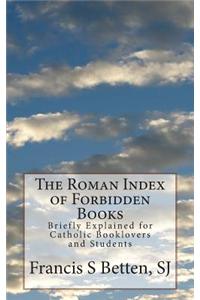 The Roman Index of Forbidden Books