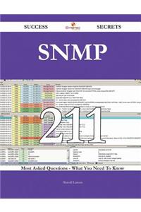 SNMP 211 Success Secrets: 211 Most Asked...