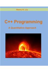 C++ Programming: A Quantitative Approach