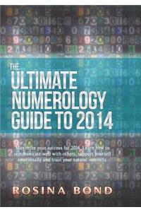 Ultimate Numerology Guide to 2014