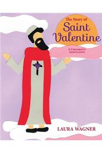 Story of Saint Valentine