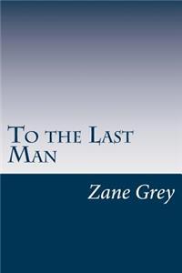 To the Last Man