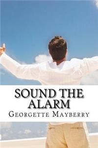 Sound the Alarm