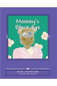 Mommy's Black Eye