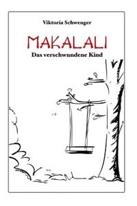 Makalali: Das Verschwundene Kind