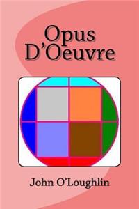 Opus D'Oeuvre