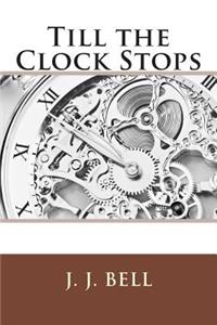 Till the Clock Stops