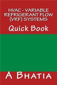HVAC - Variable Refrigerant Flow (VRF) Systems