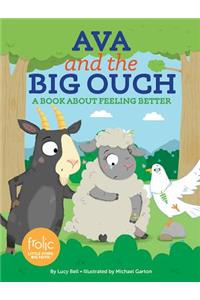 Ava and the Big Ouch