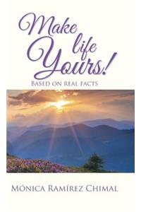 Make life Yours!