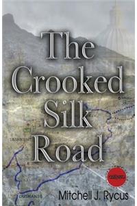 Crooked Silk Road