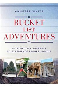 Bucket List Adventures