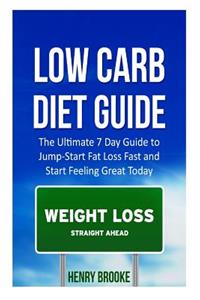 Low Carb Diet Guide
