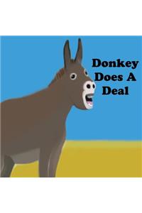 Donkey Does A Deal