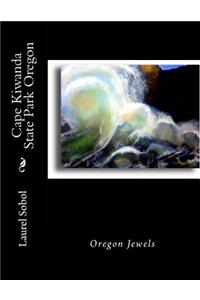 Cape Kiwanda State Park Oregon