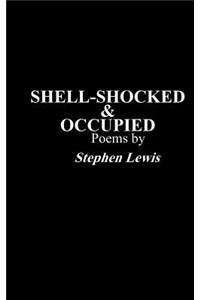 Shell-Shocked & Occupied