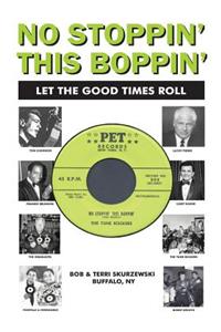 No Stoppin' This Boppin'