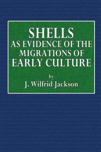 Shells as Evidence of the Migrations of Early Culture