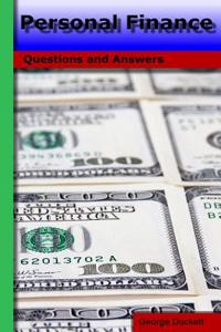 Personal Finance: Questions and Answers