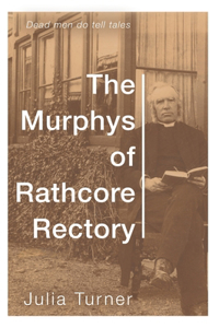 Murphys of Rathcore Rectory