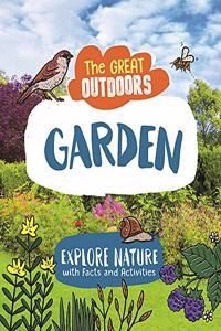 The Great Outdoors: The Garden