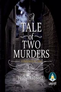A Tale of Two Murders