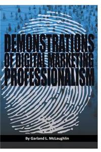 Demonstrations of Digital Marketing Professionalism