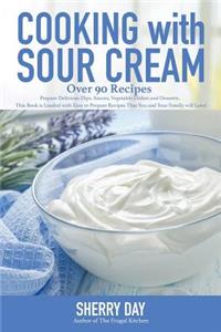 Cooking with Sour Cream