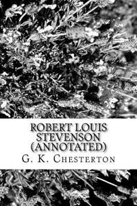 Robert Louis Stevenson (Annotated)