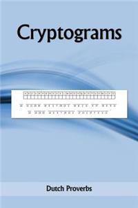 Cryptograms: Dutch Proverbs