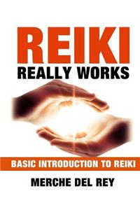 Reiki Really Works