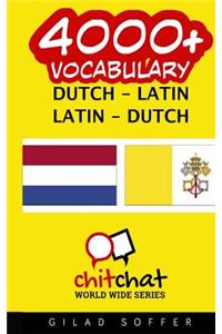4000+ Dutch - Latin Latin - Dutch Vocabulary
