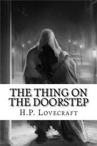 The Thing on the Doorstep