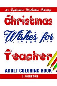 Christmas Wishes for Teacher