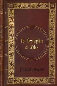 Giraldus Cambrensis - The Description of Wales