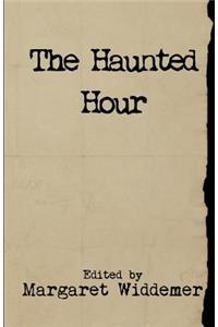 The Haunted Hour