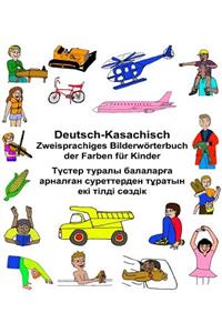 Deutsch-Kasachisch Zweisprachiges Bilderwörterbuch der Farben für Kinder