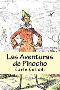 Aventuras de Pinocho (Spanish) Edition