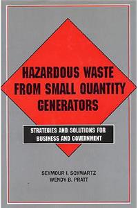 Hazardous Waste from Small Quantity Generators