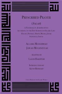 On Prescribed Prayer a Textbook on Jurisprudence According to the Five Schools of Law