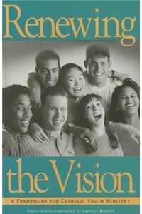 Renewing the Vision
